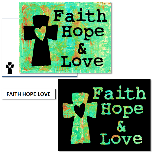 FAITH, HOPE, LOVE - mix & match