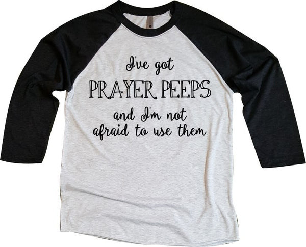 I've Got Prayer PEEPS - Tee