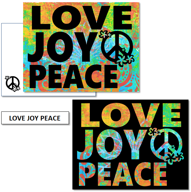 LOVE, JOY, PEACE