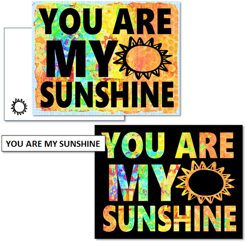 YOU ARE MY SUNSHINE - mix & match